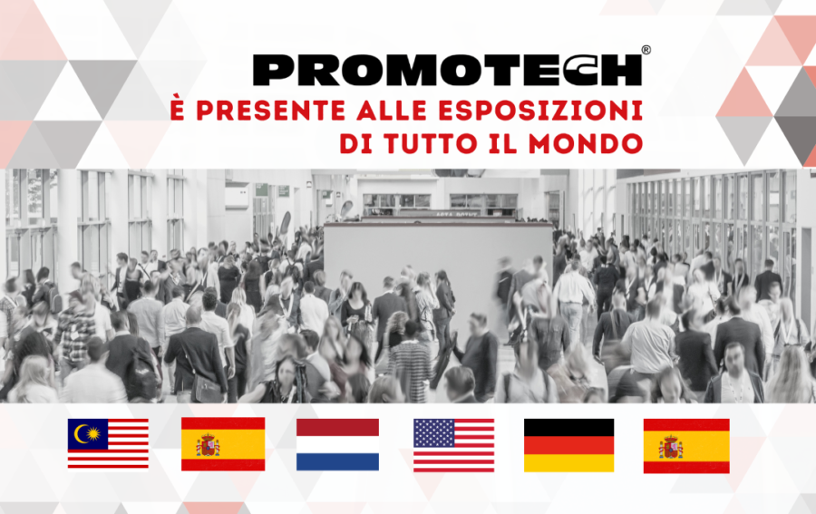 PROMOTECH alle fiere di tutto il mondo