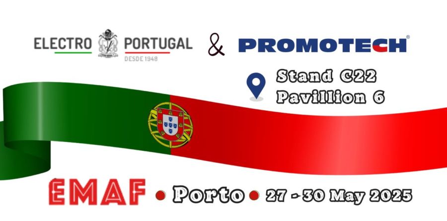 Check PROMOTECH’s machines at EMAF in Portugal